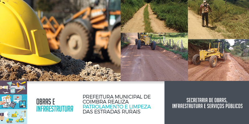 Prefeitura Municipal de Coimbra realiza patrolamento e limpeza das estradas rurais