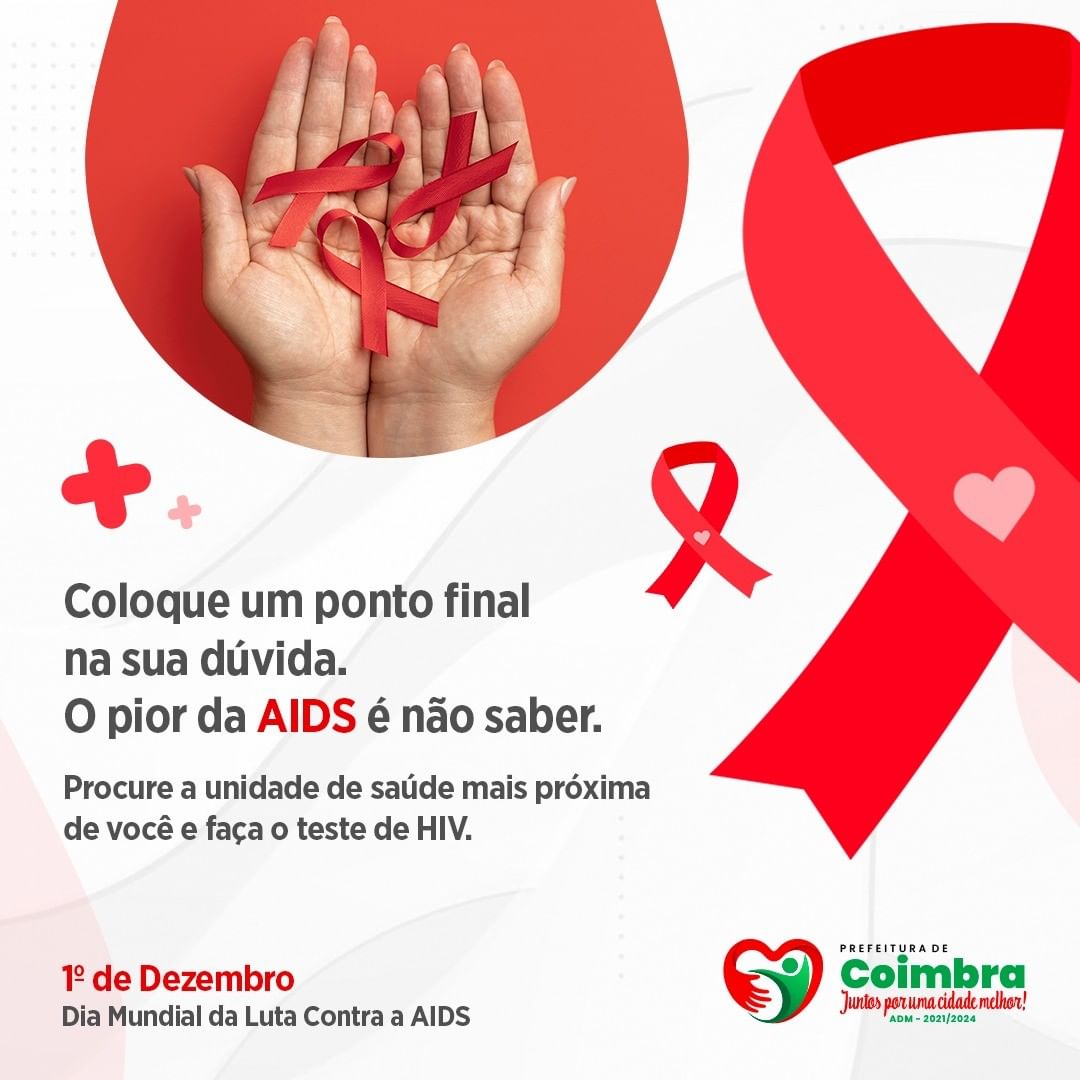 ? 1º de Dezembro - Dia Mundial da Luta Contra a AIDS